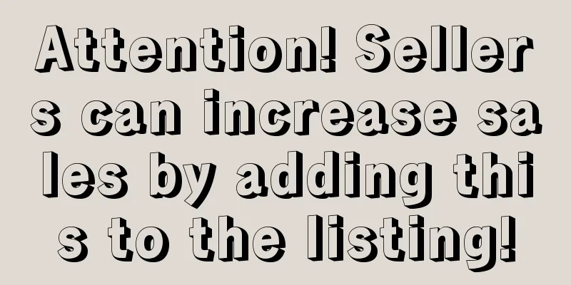 Attention! Sellers can increase sales by adding this to the listing!