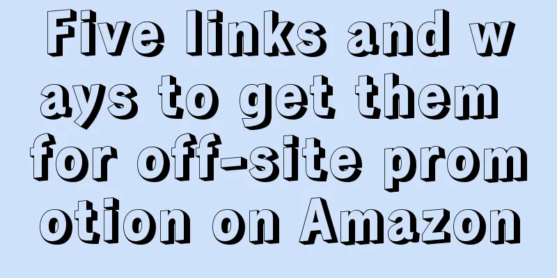 Five links and ways to get them for off-site promotion on Amazon