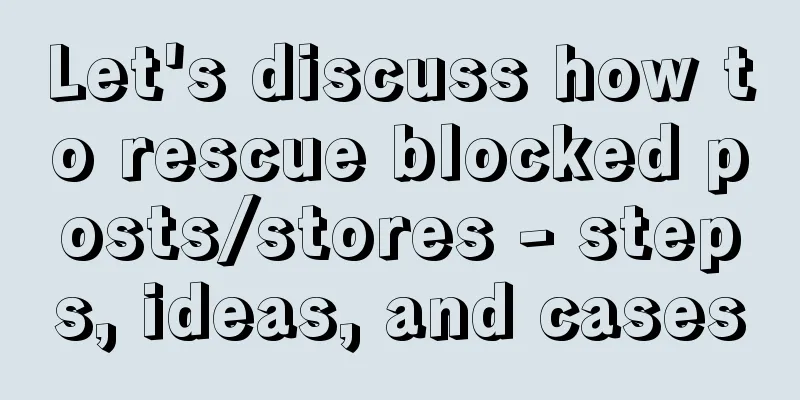 Let's discuss how to rescue blocked posts/stores - steps, ideas, and cases