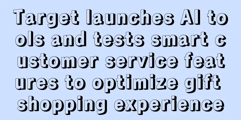 Target launches AI tools and tests smart customer service features to optimize gift shopping experience