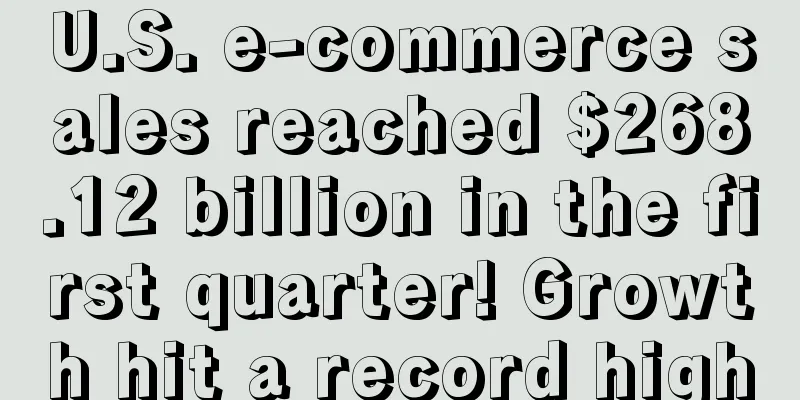 U.S. e-commerce sales reached $268.12 billion in the first quarter! Growth hit a record high