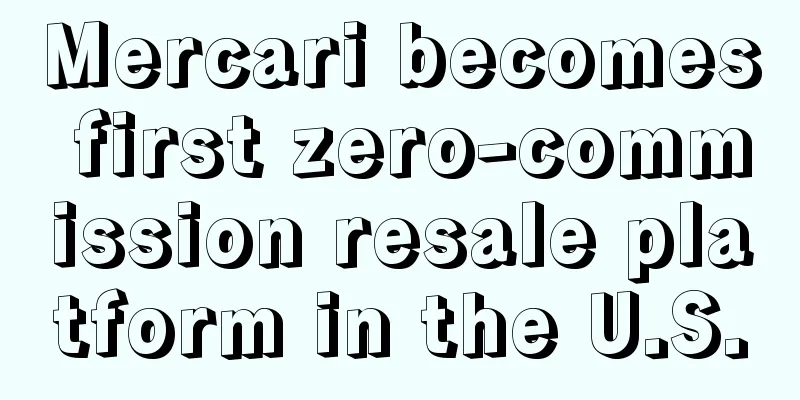 Mercari becomes first zero-commission resale platform in the U.S.