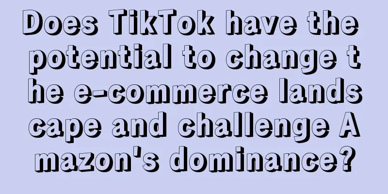Does TikTok have the potential to change the e-commerce landscape and challenge Amazon's dominance?