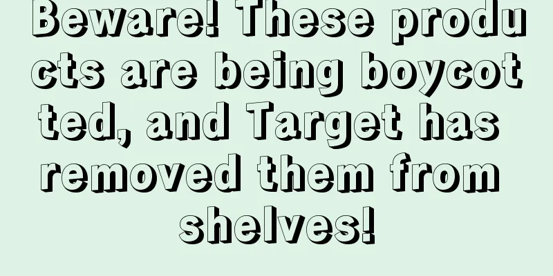 Beware! These products are being boycotted, and Target has removed them from shelves!