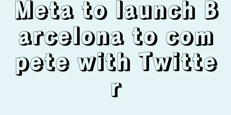 Meta to launch Barcelona to compete with Twitter