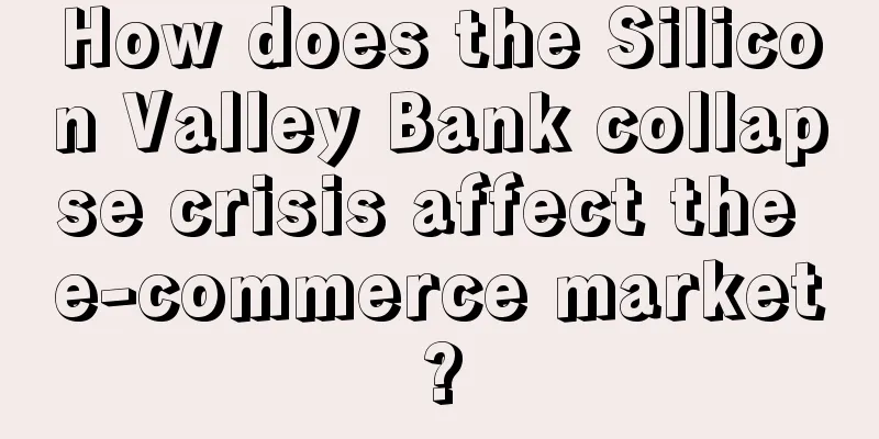 How does the Silicon Valley Bank collapse crisis affect the e-commerce market?