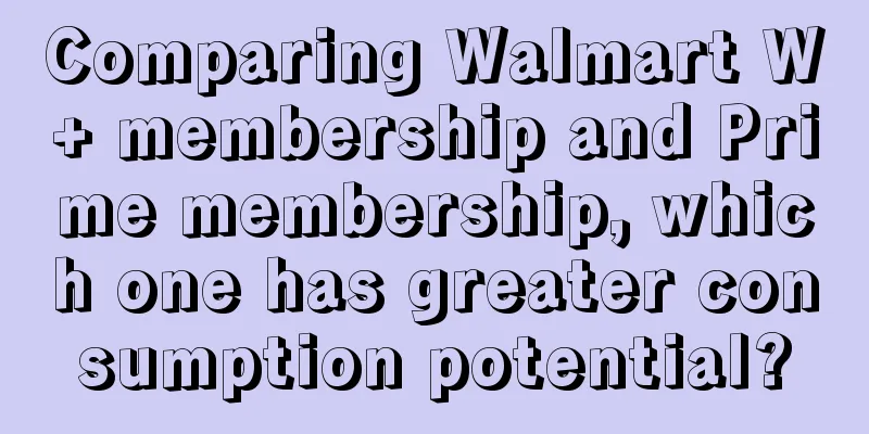 Comparing Walmart W+ membership and Prime membership, which one has greater consumption potential?