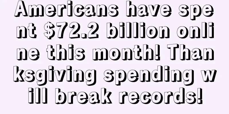 Americans have spent $72.2 billion online this month! Thanksgiving spending will break records!