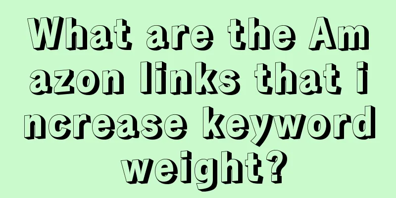 What are the Amazon links that increase keyword weight?