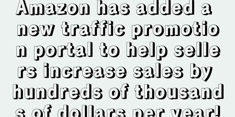 Amazon has added a new traffic promotion portal to help sellers increase sales by hundreds of thousands of dollars per year!