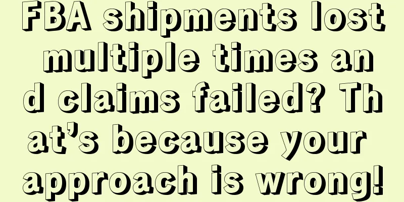 FBA shipments lost multiple times and claims failed? That’s because your approach is wrong!