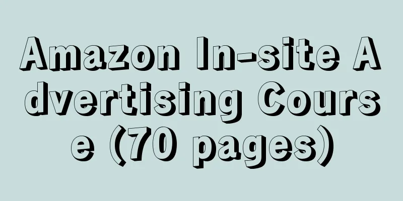 Amazon In-site Advertising Course (70 pages)