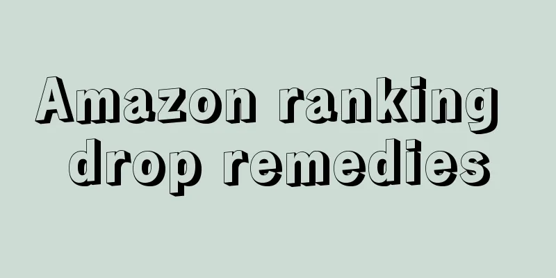 Amazon ranking drop remedies