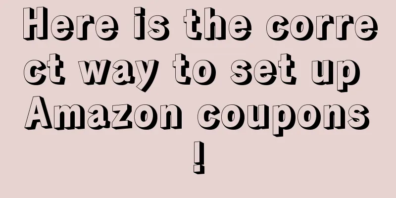 Here is the correct way to set up Amazon coupons!