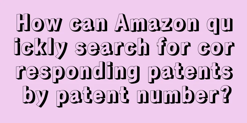 How can Amazon quickly search for corresponding patents by patent number?