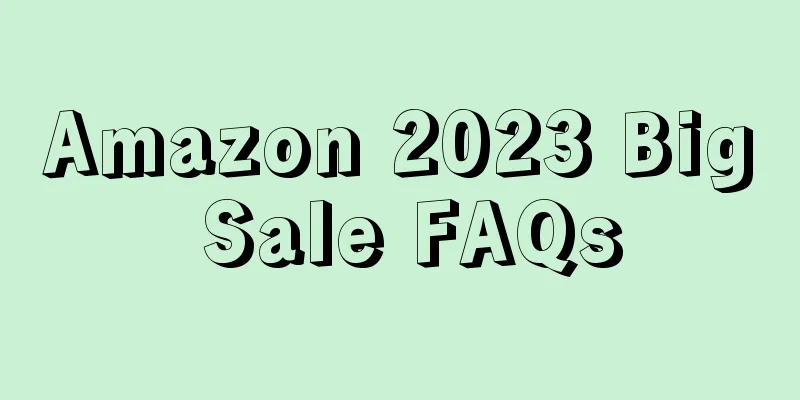 Amazon 2023 Big Sale FAQs