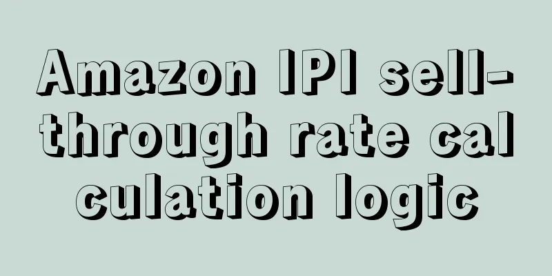 Amazon IPI sell-through rate calculation logic