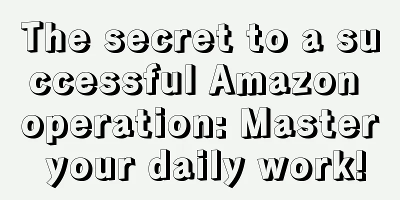 The secret to a successful Amazon operation: Master your daily work!