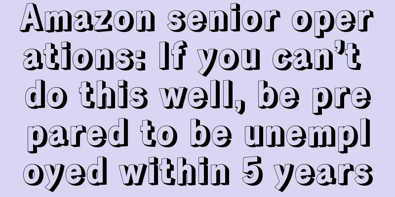 Amazon senior operations: If you can’t do this well, be prepared to be unemployed within 5 years