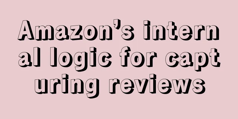 Amazon’s internal logic for capturing reviews