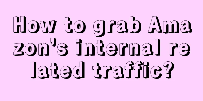 How to grab Amazon’s internal related traffic?
