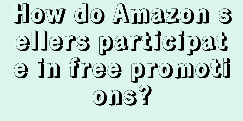 How do Amazon sellers participate in free promotions?
