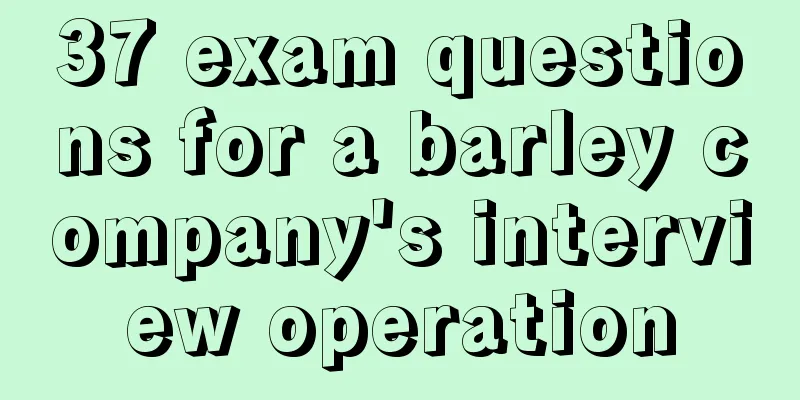 37 exam questions for a barley company's interview operation
