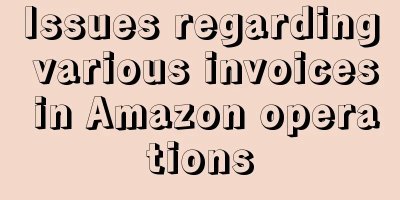 Issues regarding various invoices in Amazon operations