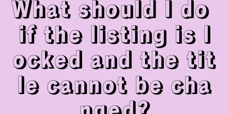 What should I do if the listing is locked and the title cannot be changed?