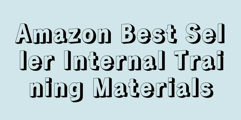 Amazon Best Seller Internal Training Materials