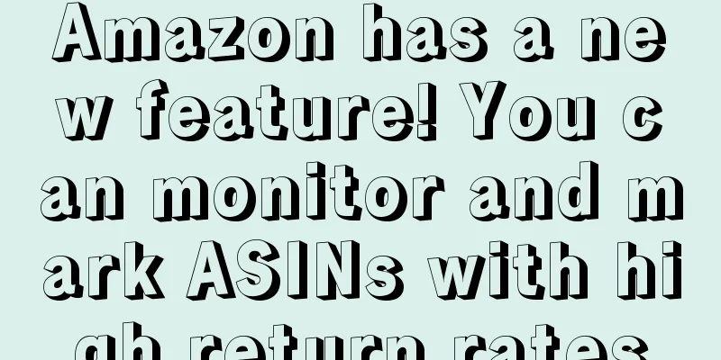 Amazon has a new feature! You can monitor and mark ASINs with high return rates