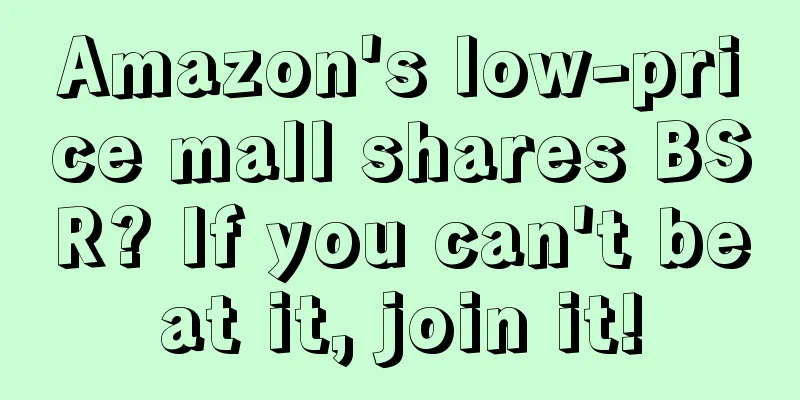 Amazon's low-price mall shares BSR? If you can't beat it, join it!