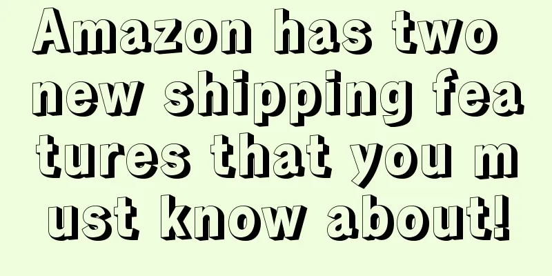 Amazon has two new shipping features that you must know about!