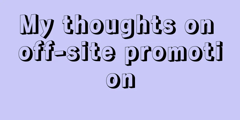 My thoughts on off-site promotion